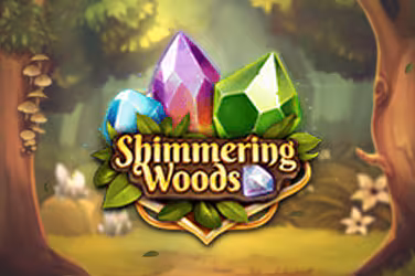 Shimmering Woods