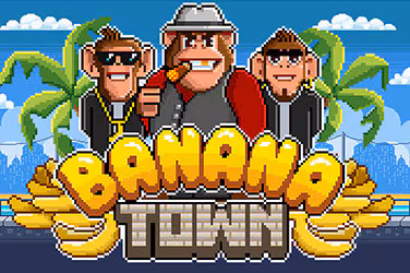 Banana Town